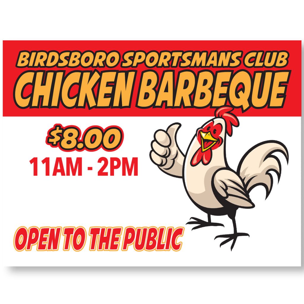 24x18 Birdsboro Sportsmans Club Chicken BBQ coroplast sign design