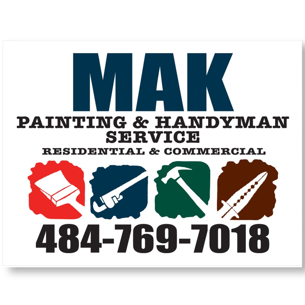 24x18 MAK Painting & Handyman Service coroplast sign design